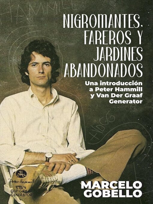Title details for Nigromantes, Fareros Y Jardines Abandonados by Marcelo Gobello - Available